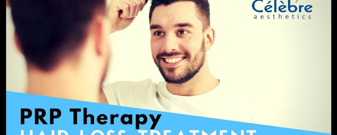 PRP-Therapy-in-Surat-at-Celebre-Aesthetics