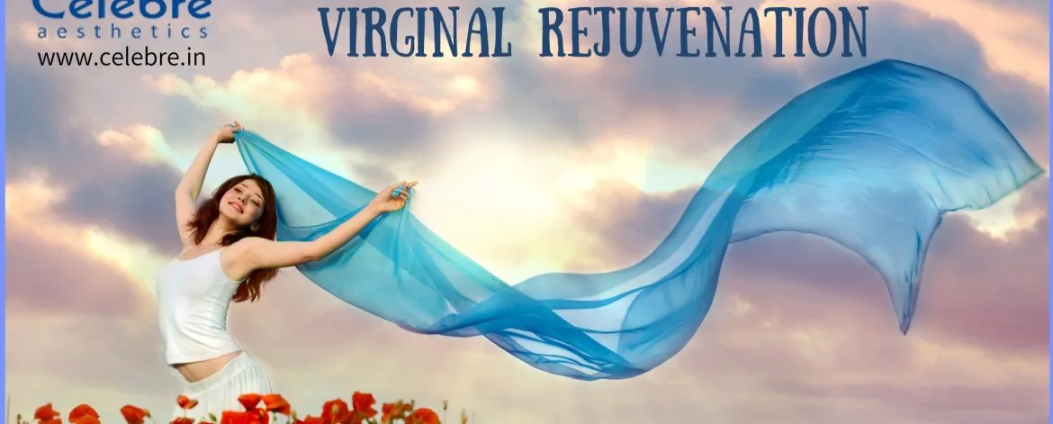Benefits-of-laser-virginal-rejuvenation