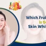which fruit juice is good for skin whitening